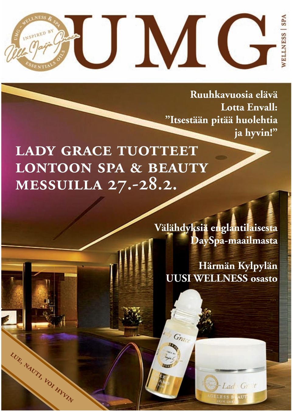 lady grace tuotteet lontoon spa & beauty messuilla 27.-28.