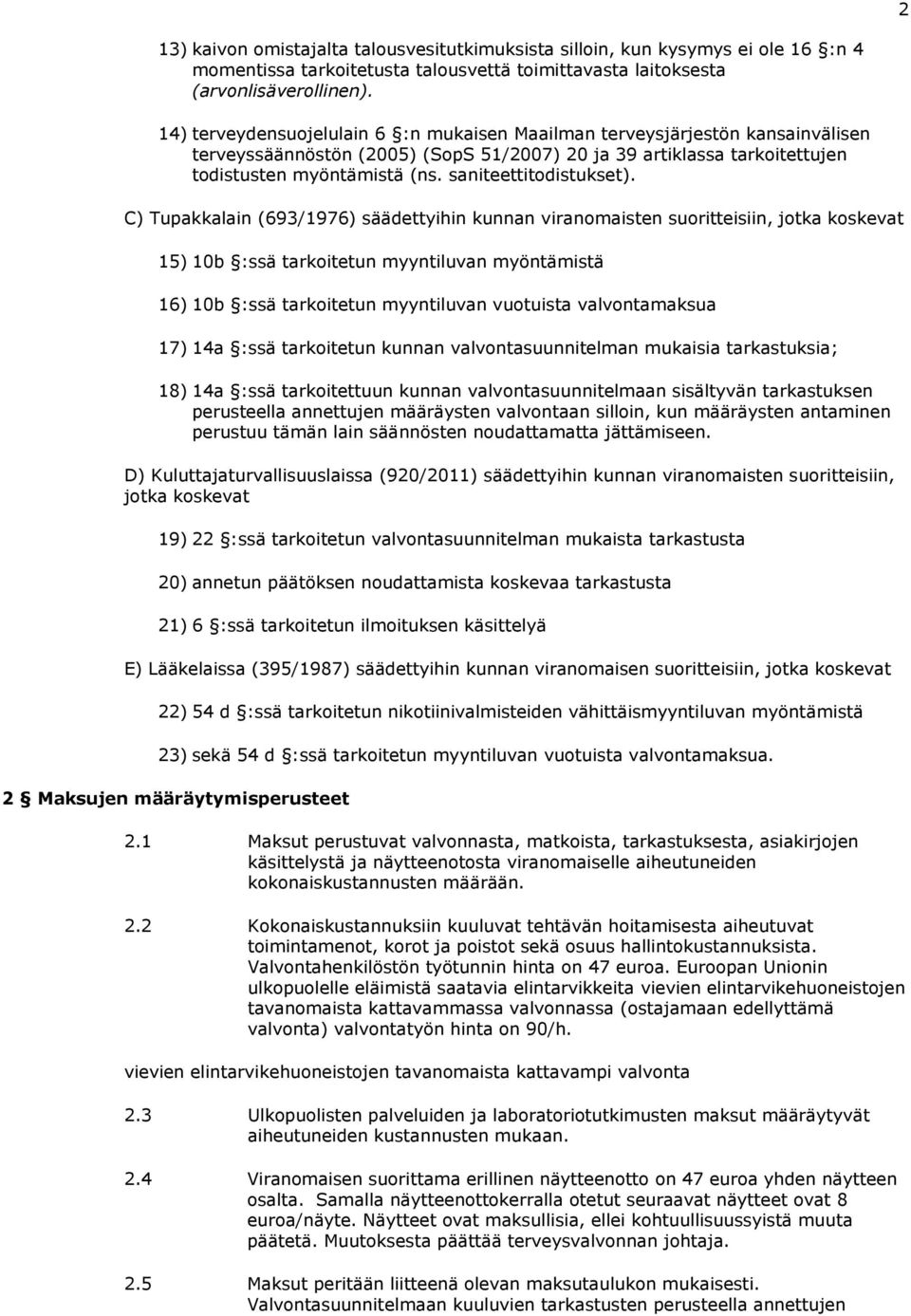 saniteettitodistukset).