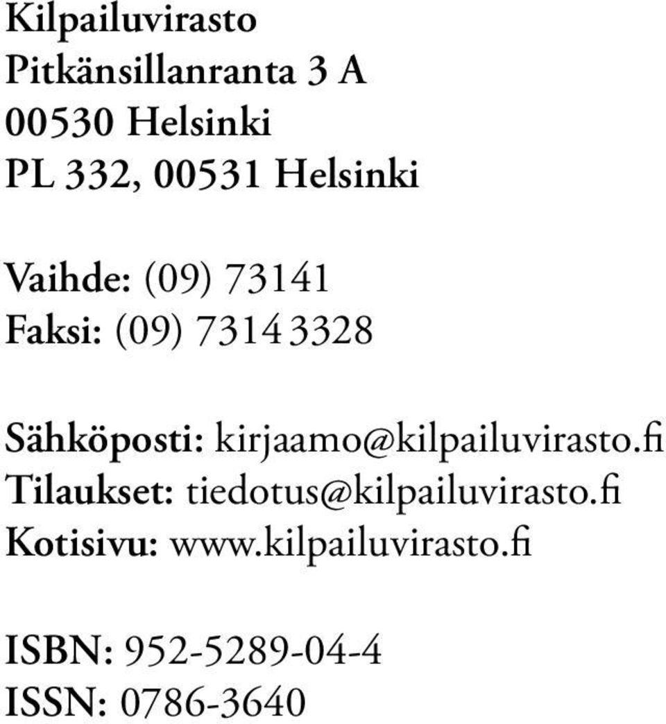 Sähköposti: kirjaamo@kilpailuvirasto.