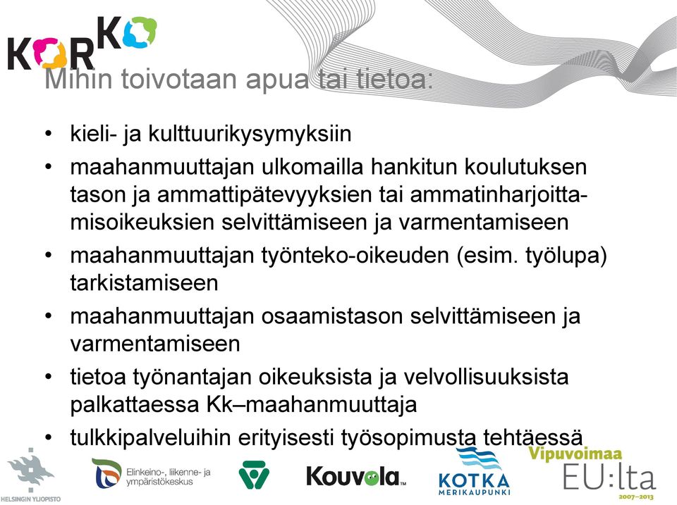 työnteko-oikeuden (esim.
