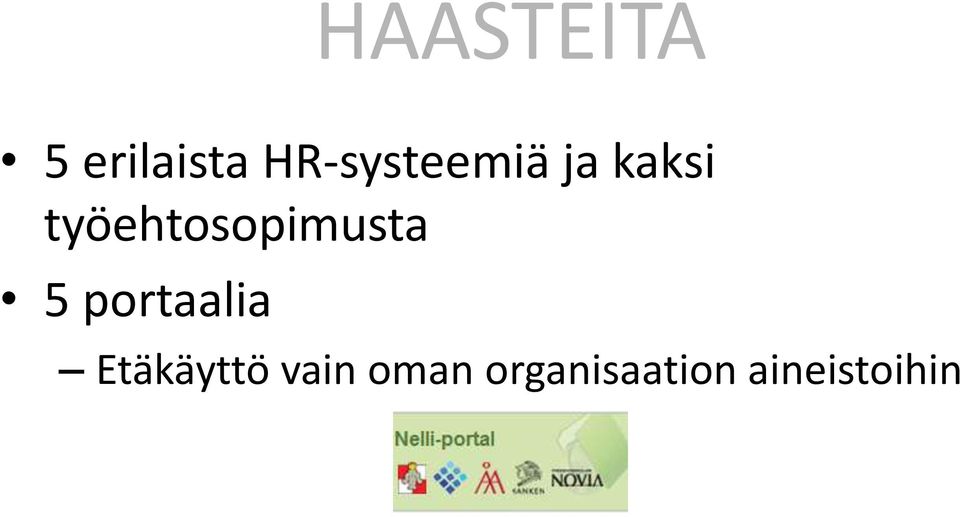 työehtosopimusta 5 portaalia