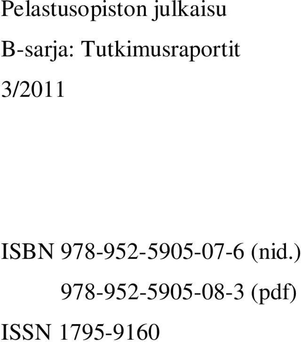 ISBN 978-952-5905-07-6 (nid.