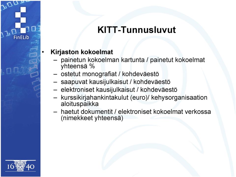 elektroniset kausijulkaisut / kohdeväestö kurssikirjahankintakulut (euro)/