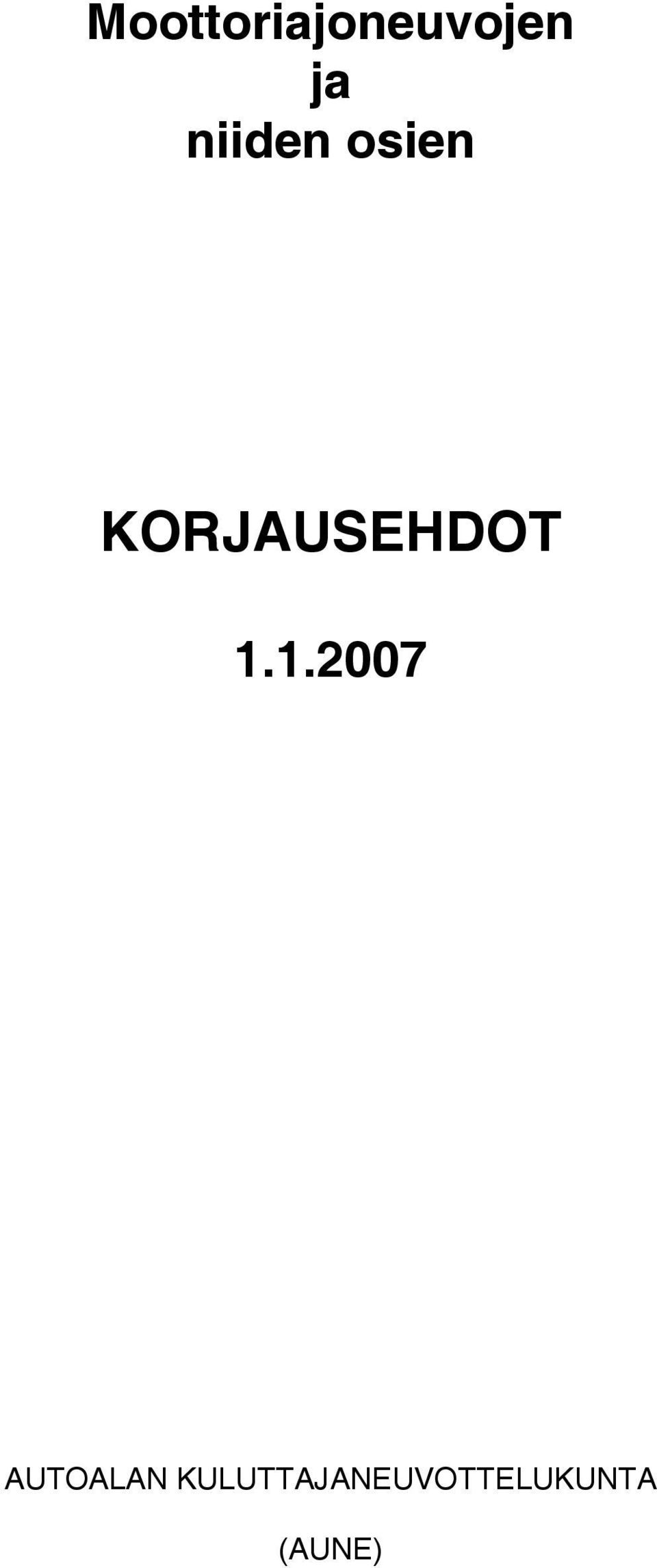 KORJAUSEHDOT 1.