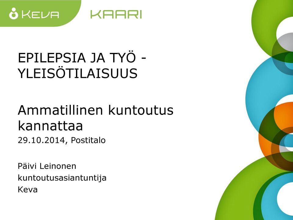 kuntoutus kannattaa 29.10.