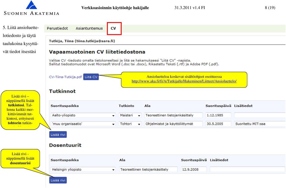sisältöohjeet osoitteessa http://www.aka.