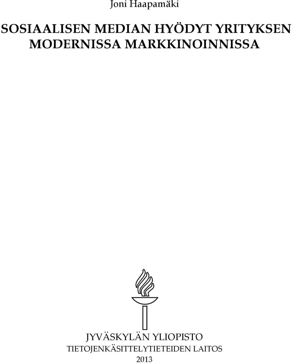 MARKKINOINNISSA JYVÄSKYLÄN