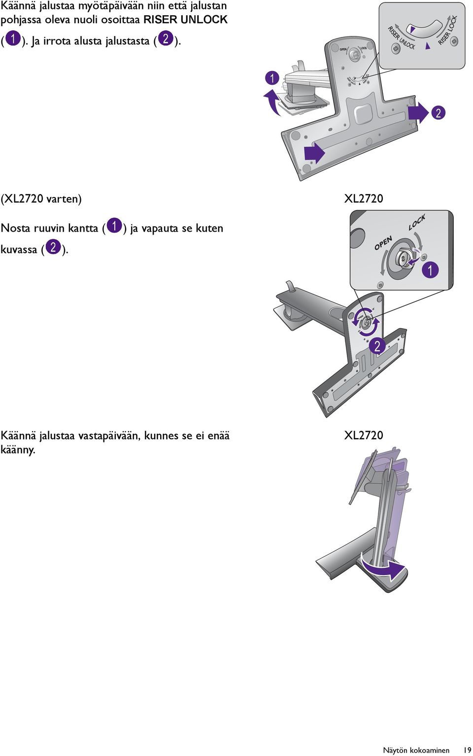 1 2 (XL2720 varten) XL2720 Nosta ruuvin kantta ( kuvassa ( ).