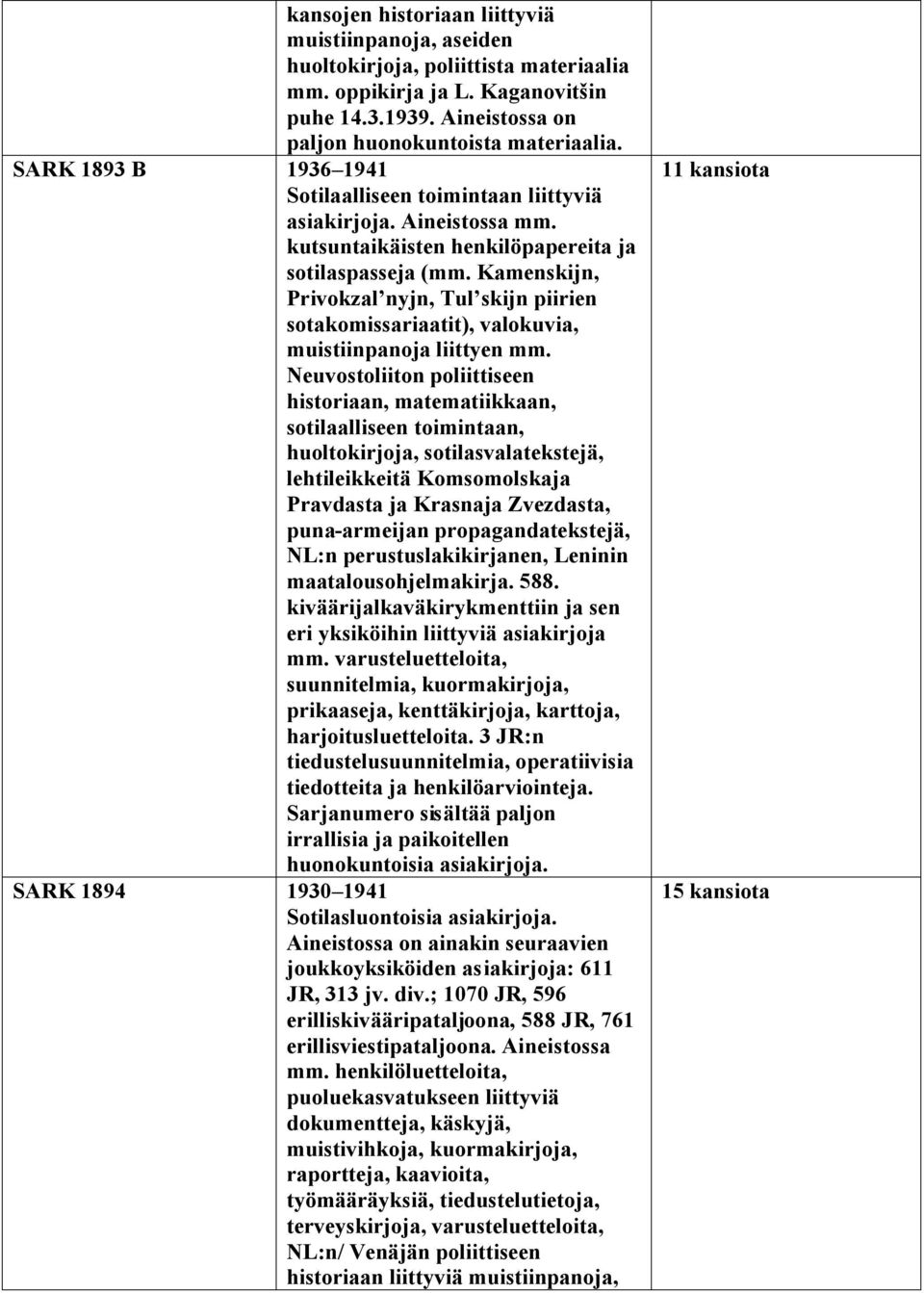 Kamenskijn, Privokzal nyjn, Tul skijn piirien sotakomissariaatit), valokuvia, muistiinpanoja liittyen mm.