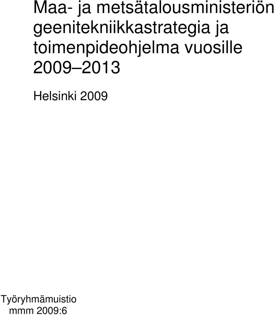 toimenpideohjelma vuosille 2009