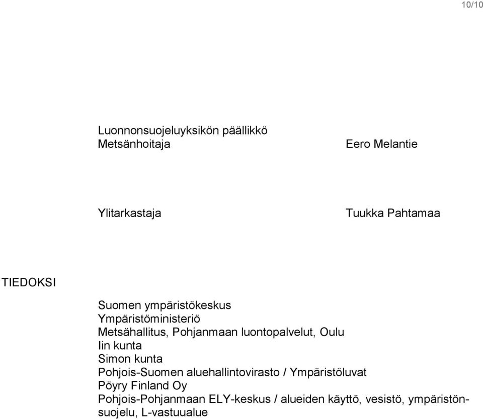 luontopalvelut, Oulu Iin kunta Simon kunta Pohjois-Suomen aluehallintovirasto /