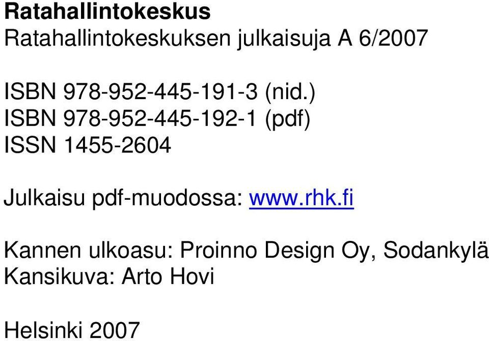 ) ISBN 978-952-445-192-1 (pdf) ISSN 1455-2604 Julkaisu