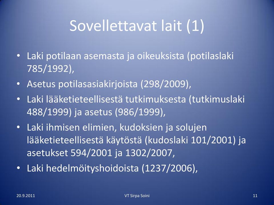 asetus (986/1999), Laki ihmisen elimien, kudoksien ja solujen lääketieteellisestä käytöstä (kudoslaki