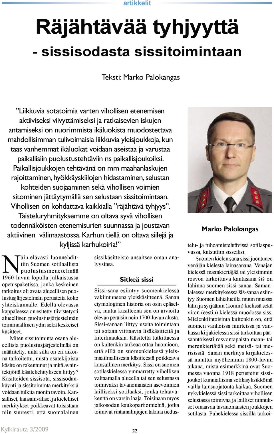 paikallisjoukoiksi.