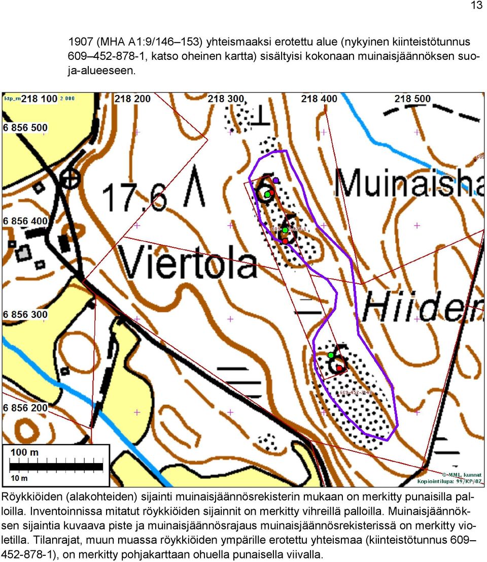 Inventoinnissa mitatut röykkiöiden sijainnit on merkitty vihreillä palloilla.