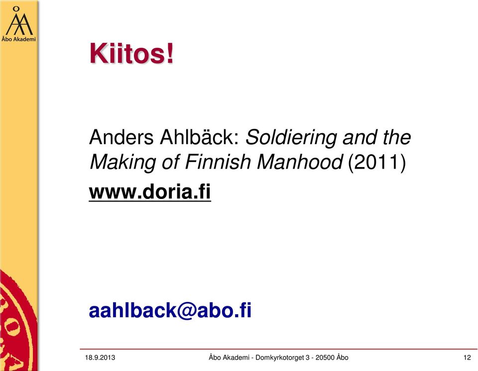 Making of Finnish Manhood (2011) www.