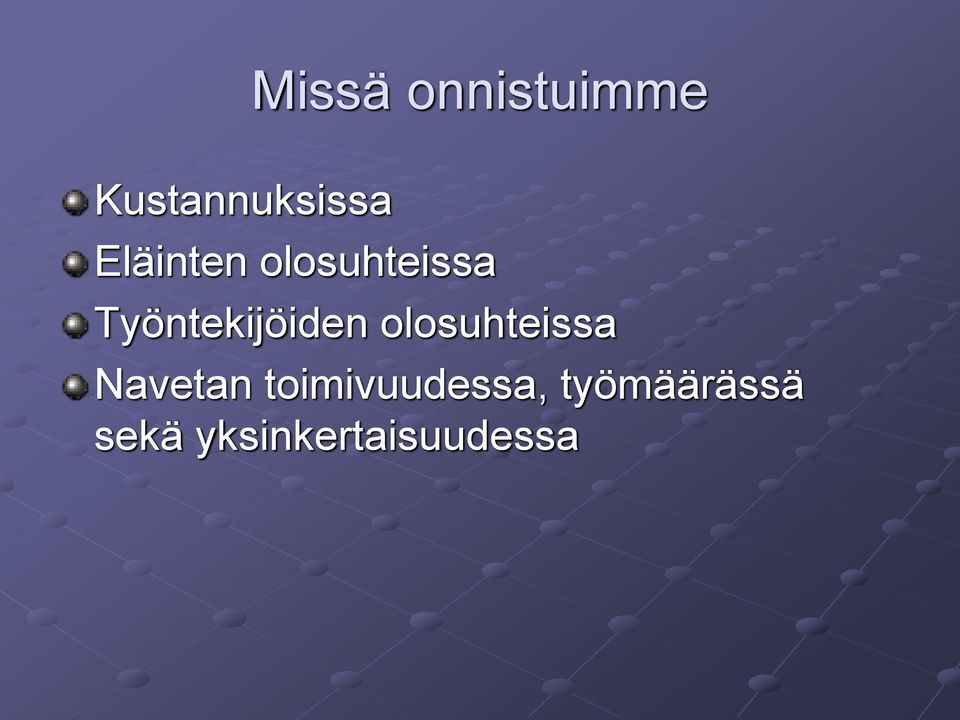 Työntekijöiden olosuhteissa Navetan