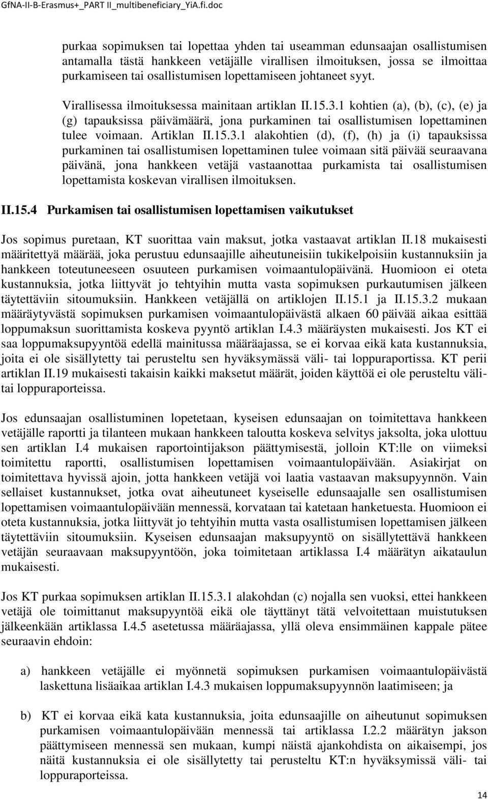 Artiklan II.15.3.