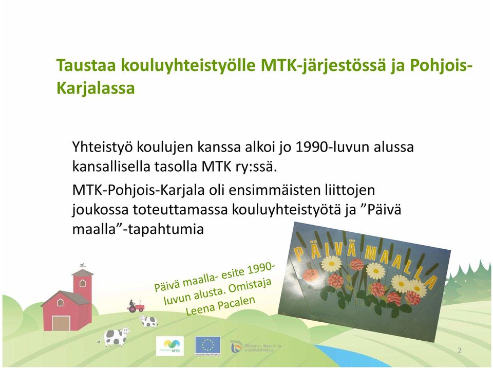tasolla MTK ry:ssä.