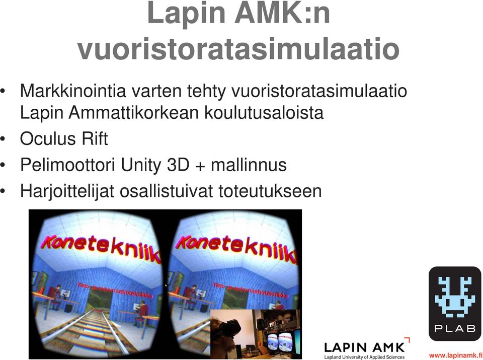 Ammattikorkean koulutusaloista Oculus Rift