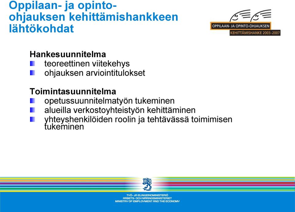 Toimintasuunnitelma opetussuunnitelmatyön tukeminen alueilla