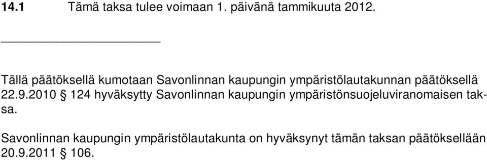 päätöksellä 22.9.