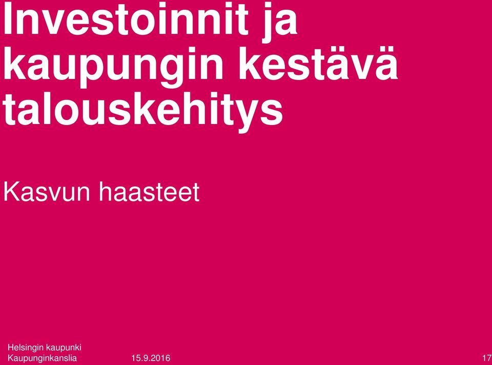 talouskehitys Kasvun