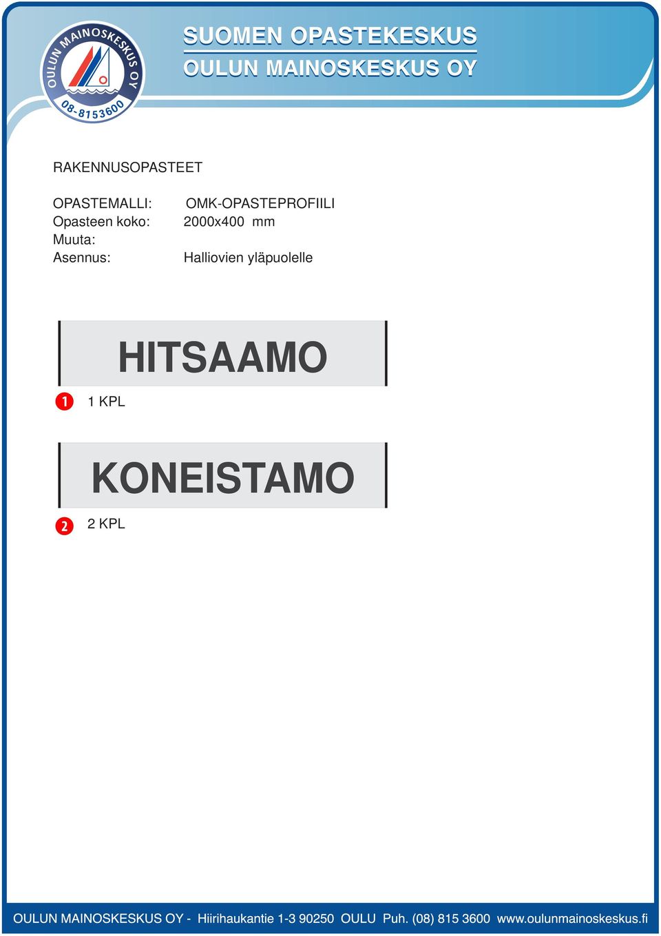 mm Halliovien yläpuolelle 1