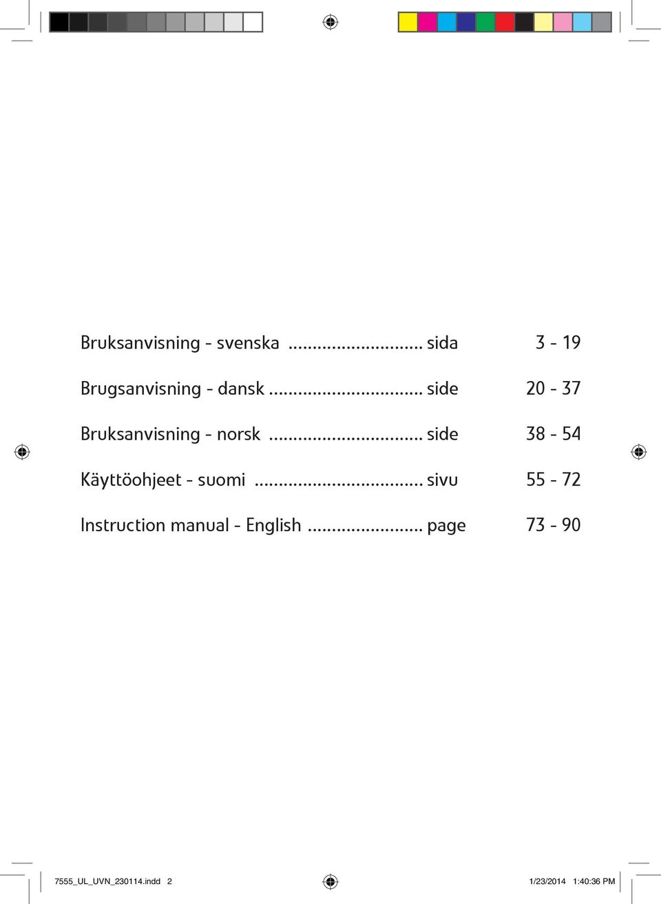 .. side 38-54 K 0 1ytt 0 2ohjeet - suomi.