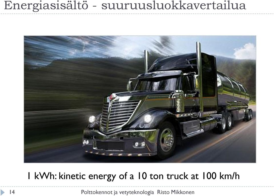 kinetic energy of a 10 ton truck