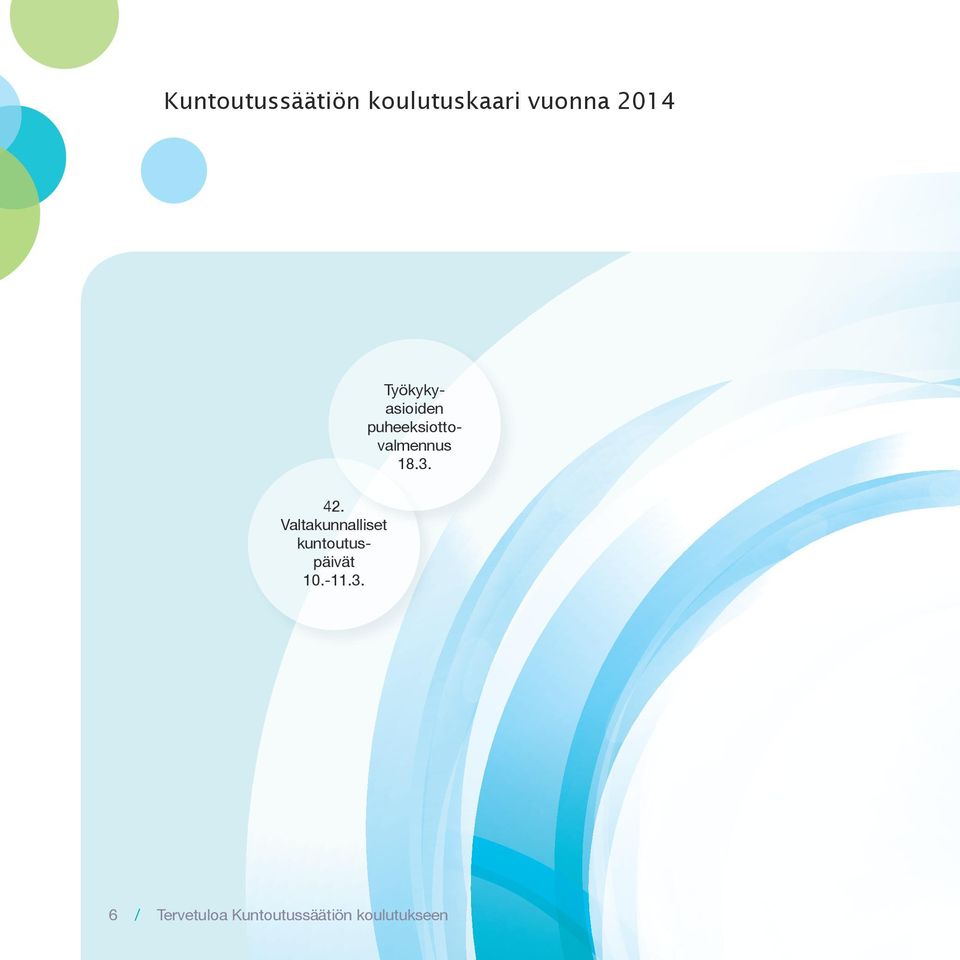 42. Valtakunnalliset kuntoutuspäivät 10.-11.