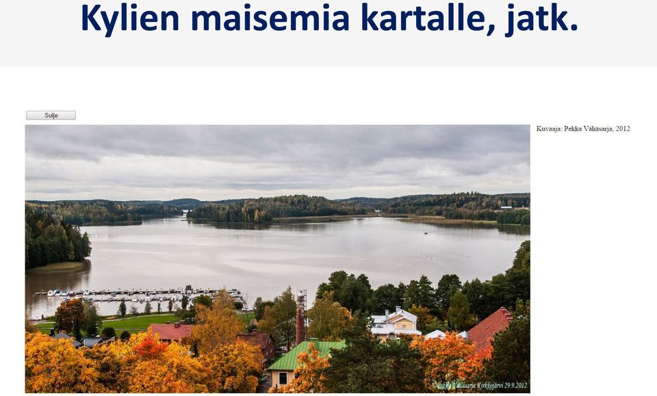 kartalle,