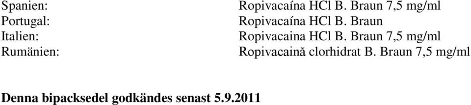 Braun Ropivacaina HCl B.