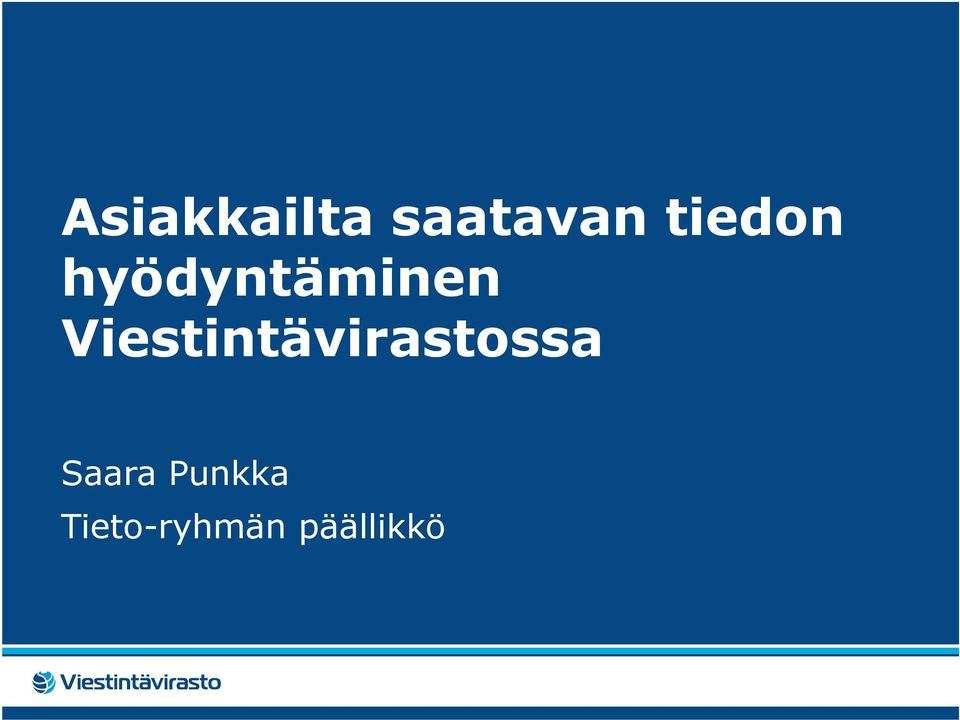 Viestintävirastossa