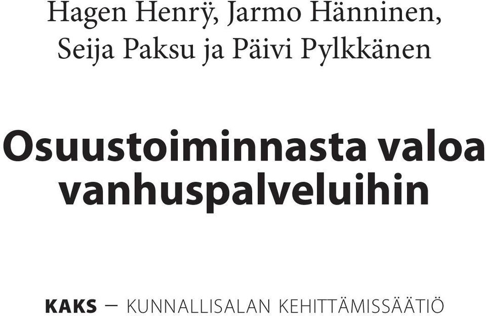 Osuustoiminnasta valoa