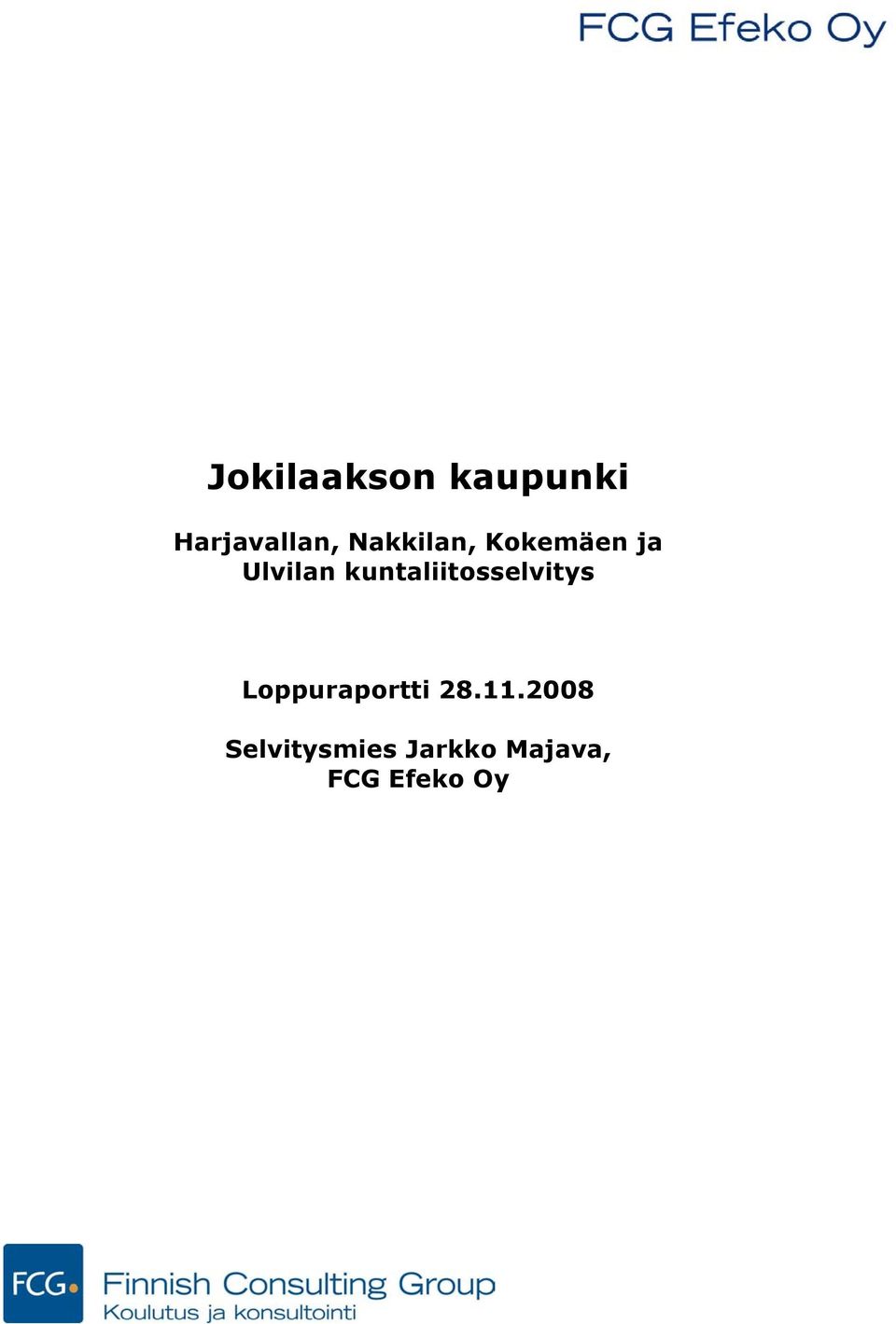 kuntaliitosselvitys Loppuraportti 28.