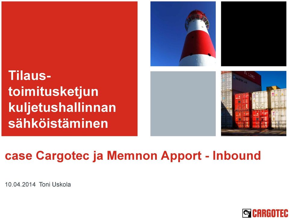 sähköistäminen case Cargotec