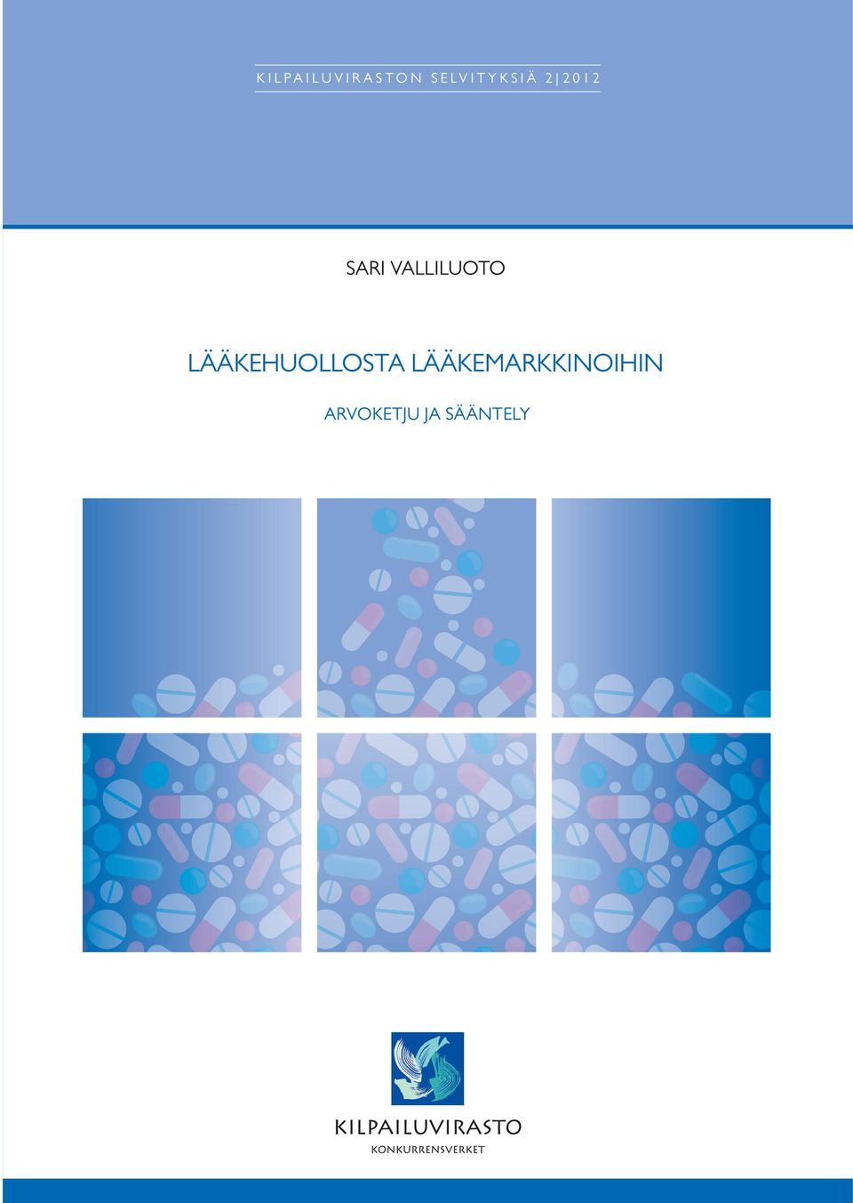 Sari Valliluoto LÄÄKEHuolloSta