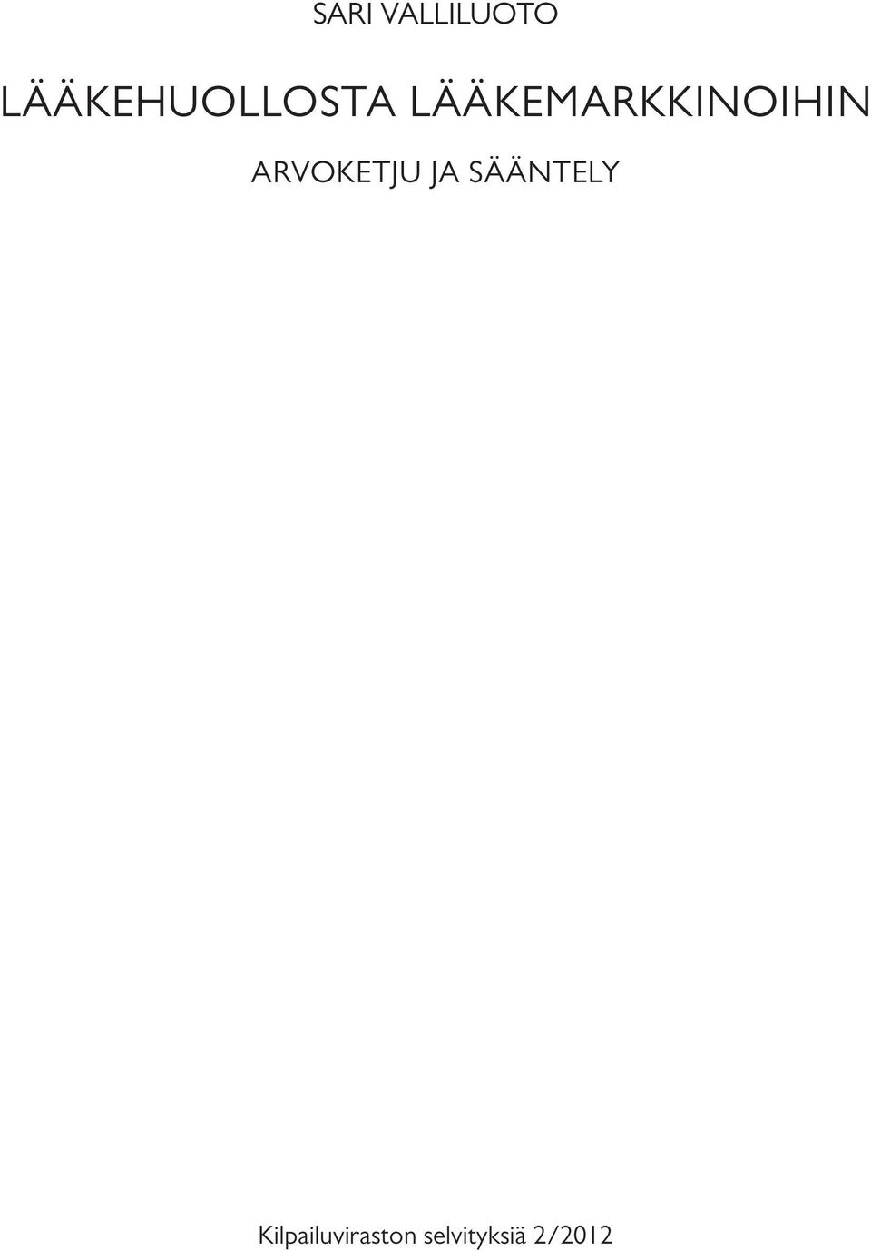 lääkemarkkinoihin