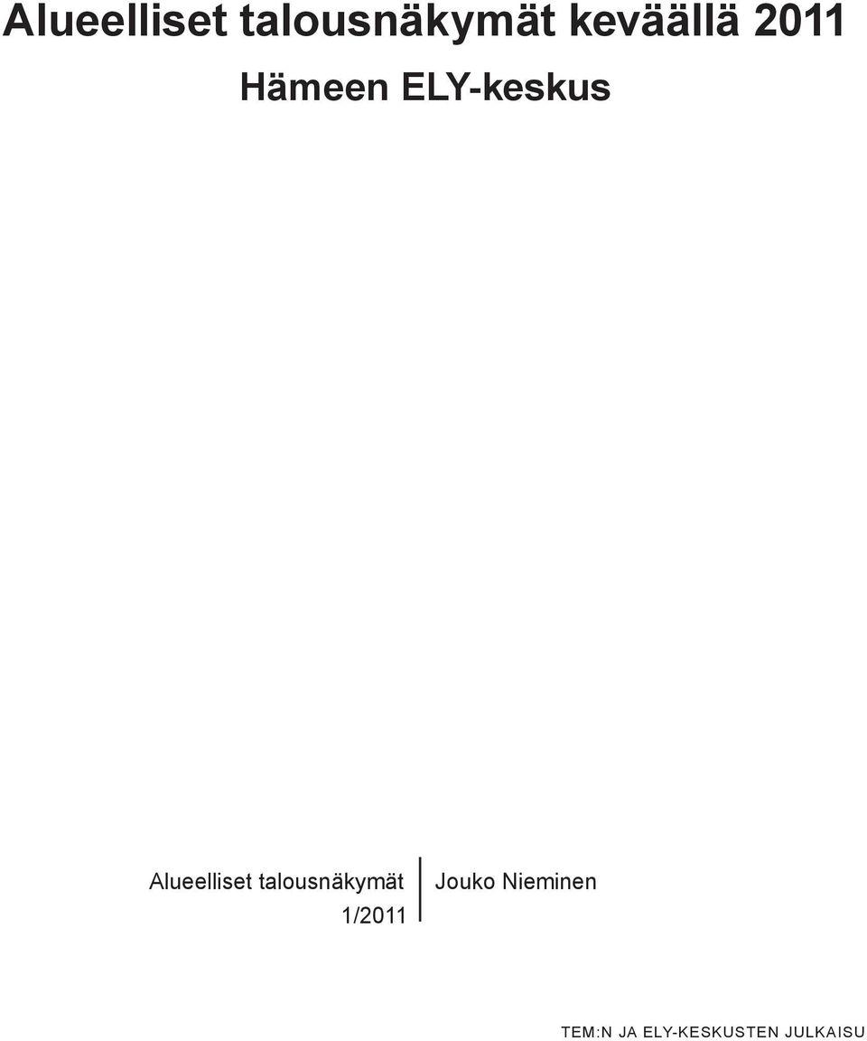 talousnäkymät 1/2011 Jouko