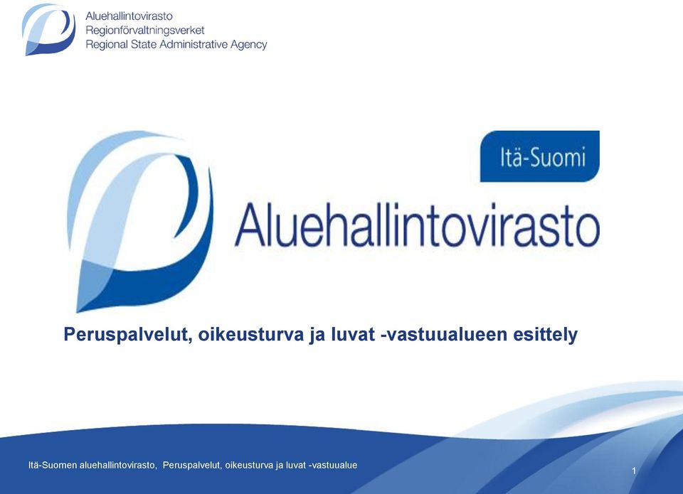 Itä-Suomen aluehallintovirasto, 