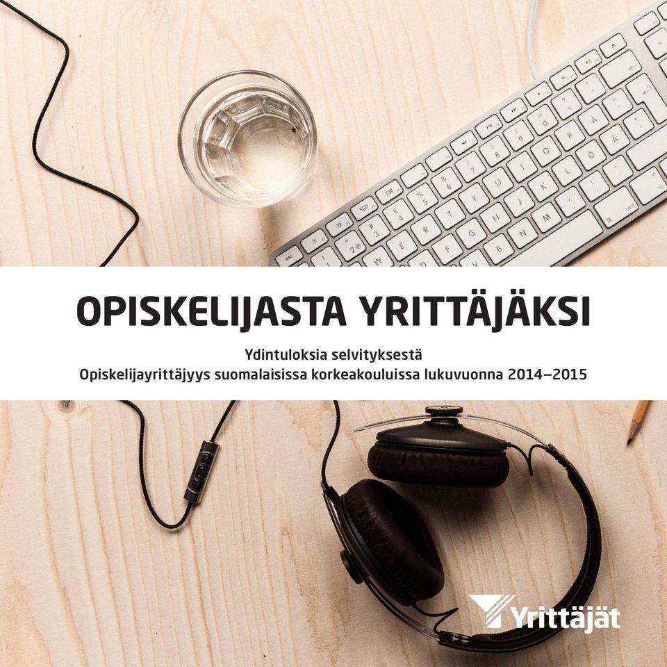 Opiskelijayrittäjyys