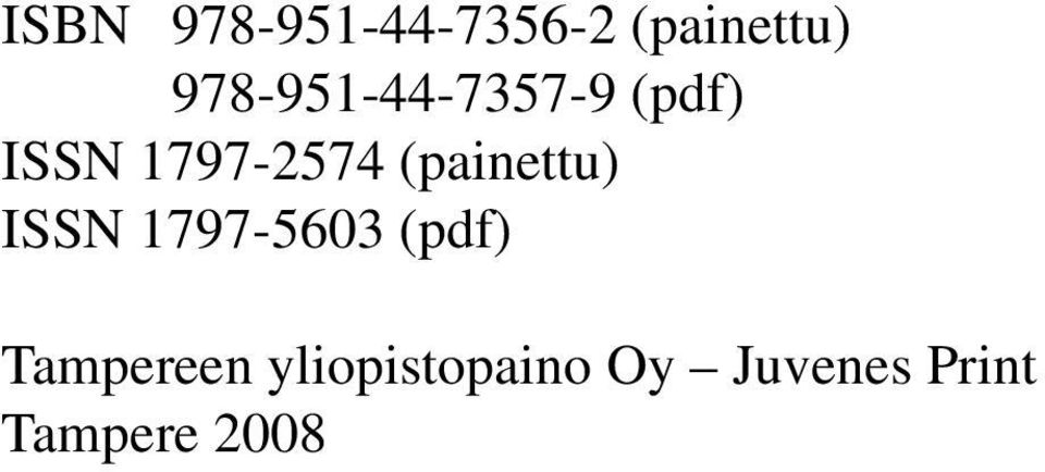 (painettu) ISSN 1797-5603 (pdf)