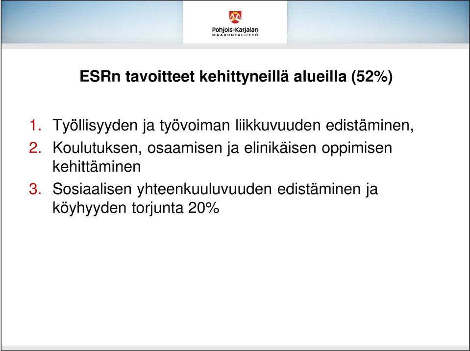 Koulutuksen, osaamisen ja elinikäisen oppimisen