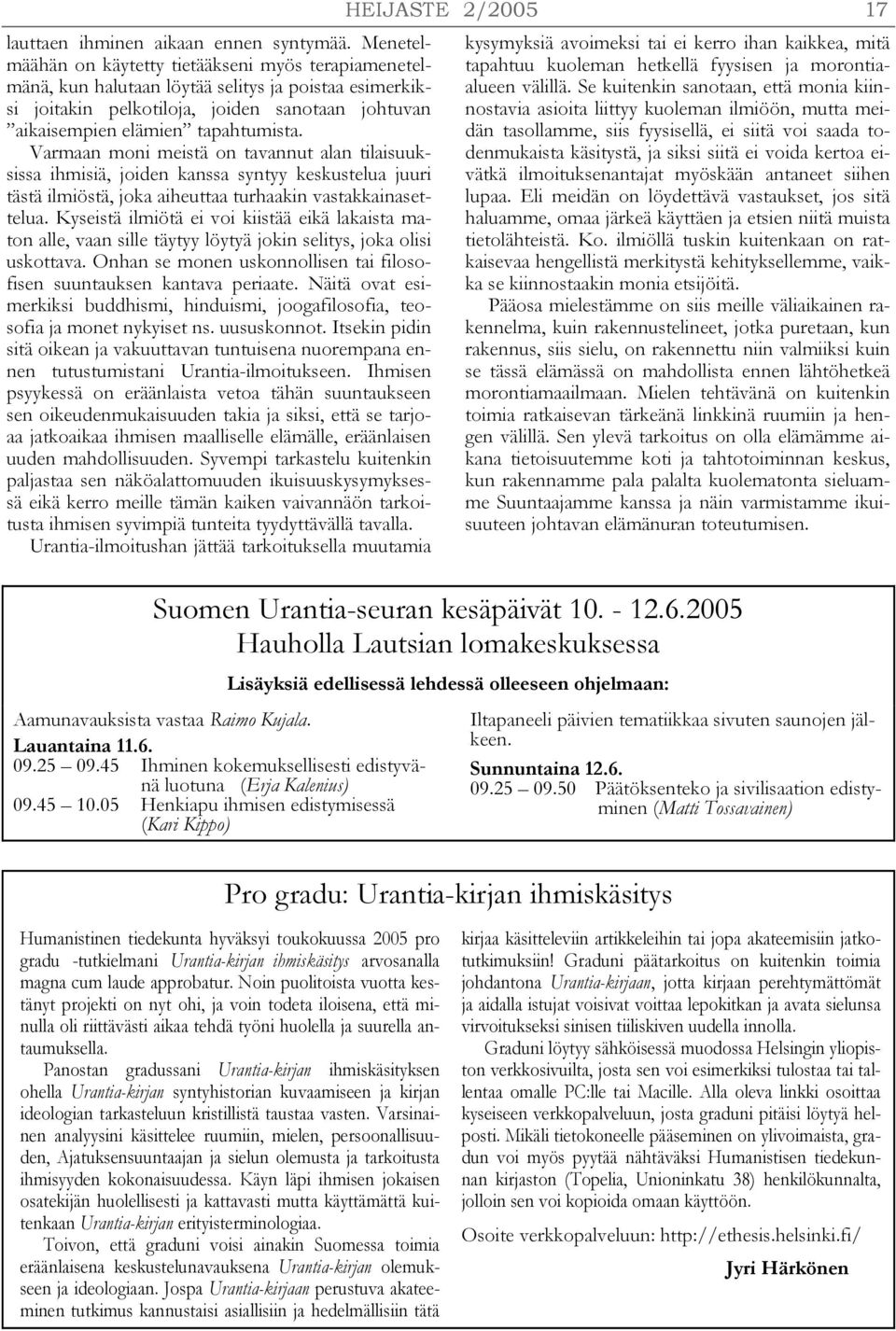 Varmaan moni meistä on tavannut alan tilaisuuksissa ihmisiä, joiden kanssa syntyy keskustelua juuri tästä ilmiöstä, joka aiheuttaa turhaakin vastakkainasettelua.