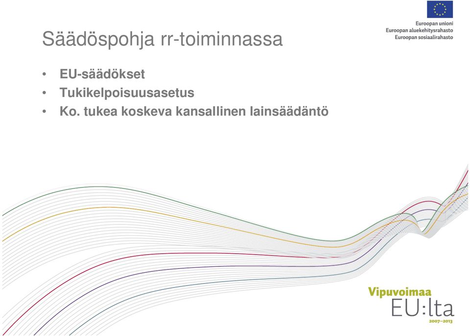 EU-säädökset