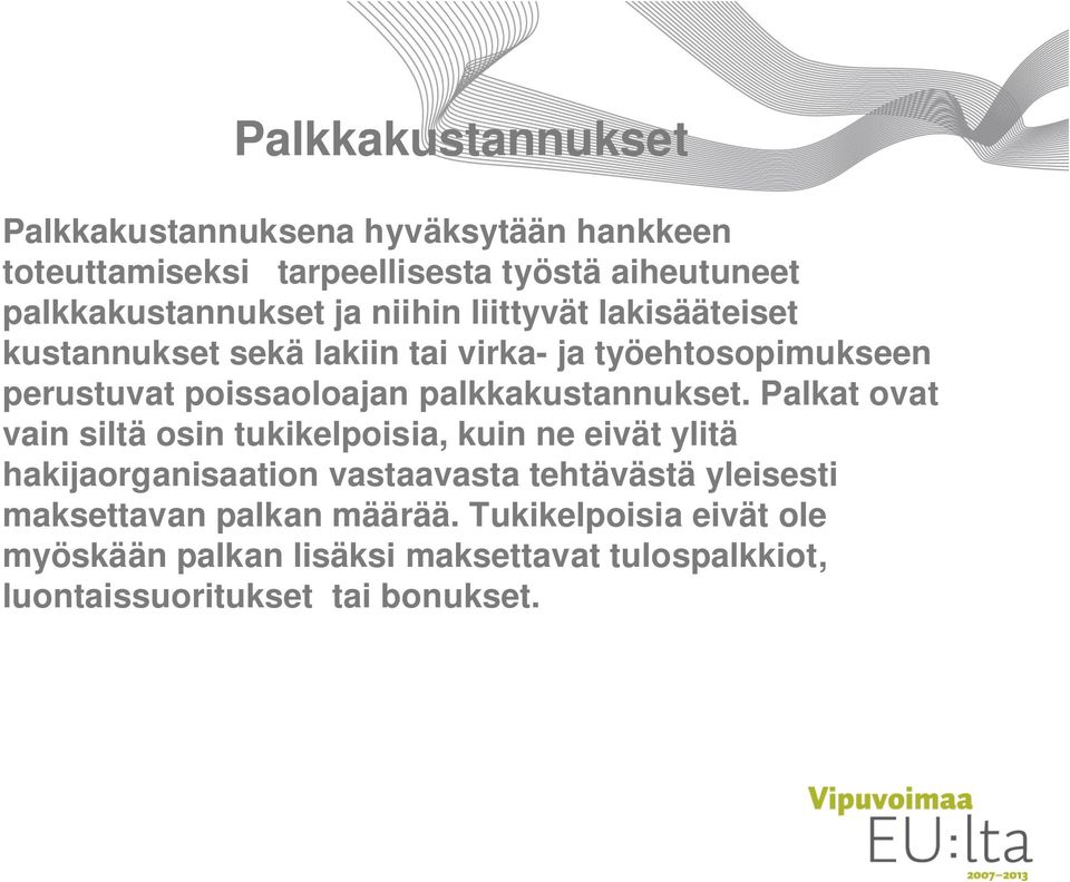 palkkakustannukset.