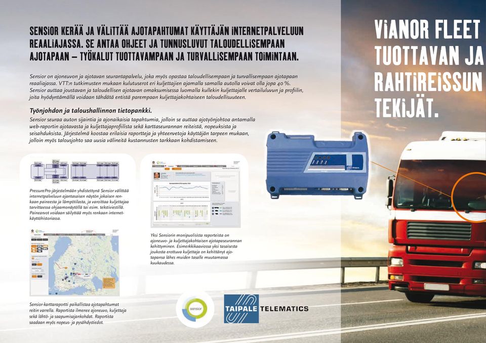 VTT:n tutkimusten mukaan kulutuserot eri kuljettajien ajamalla samalla autolla voivat olla jopa 40 %.