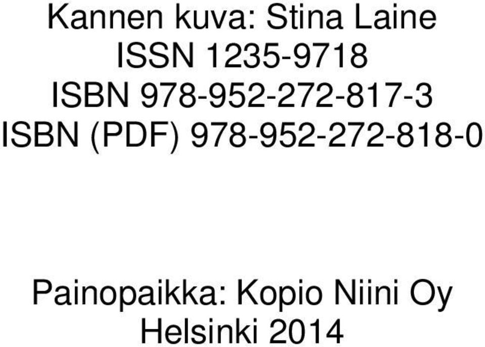 ISBN (PDF) 978-952-272-818-0