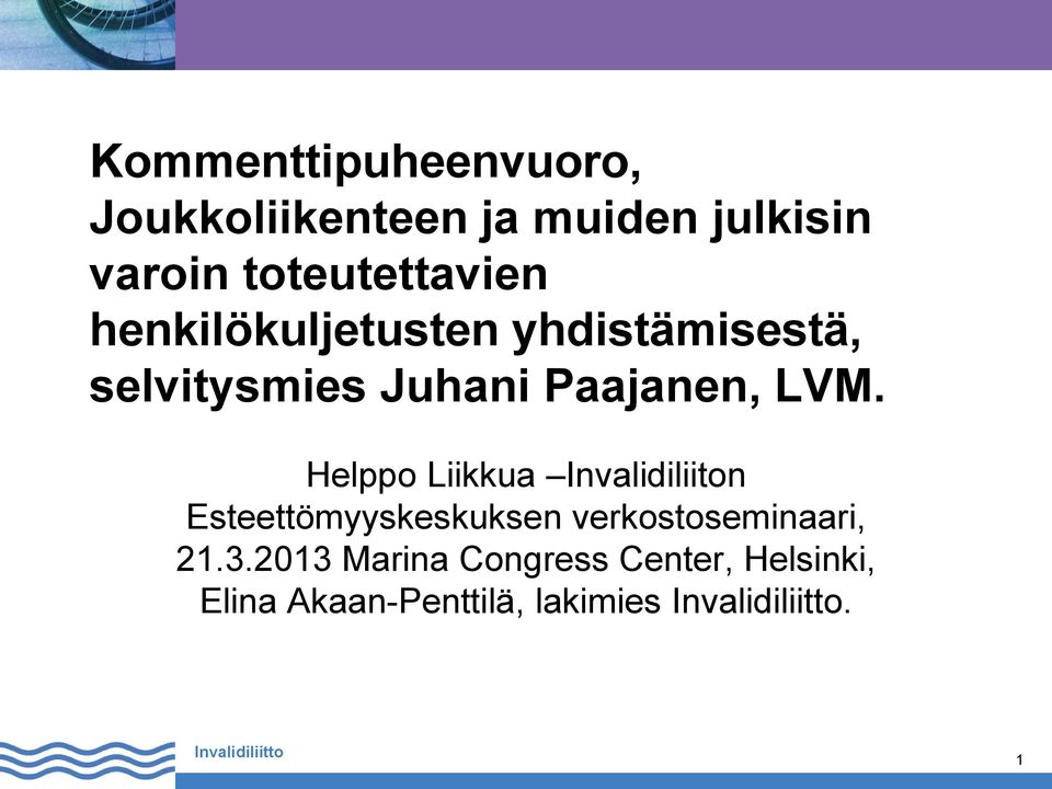 Juhani Paajanen, LVM.